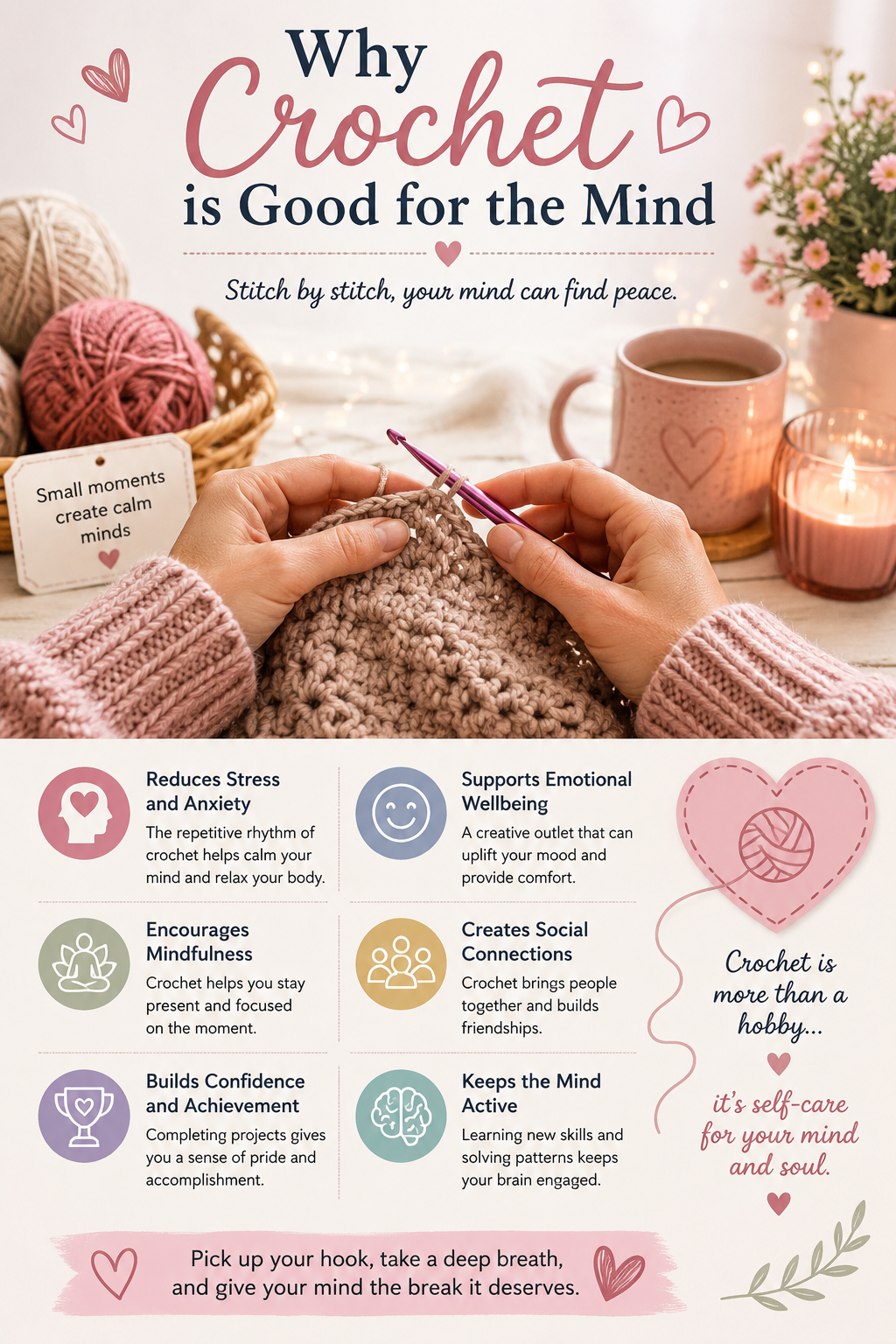 Crochet for mental wellbeing – a relaxing hobby that reduces stress, encourages mindfulness, boosts confidence, and supports emotional health.